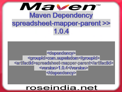 Maven dependency of spreadsheet-mapper-parent version 1.0.4