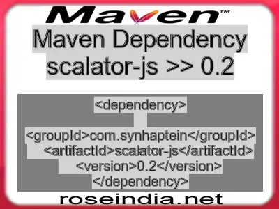 Maven dependency of scalator-js version 0.2