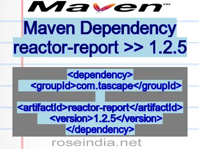 Maven dependency of reactor-report version 1.2.5