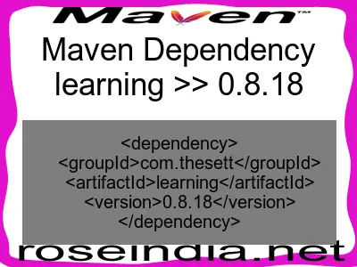 Maven dependency of learning version 0.8.18