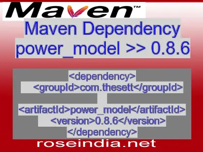 Maven dependency of power_model version 0.8.6