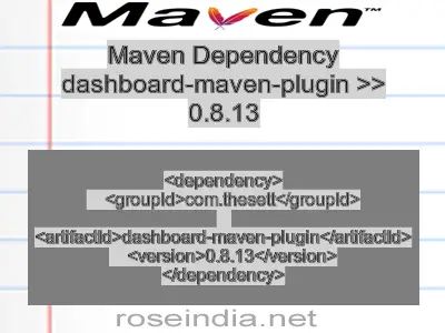 Maven dependency of dashboard-maven-plugin version 0.8.13
