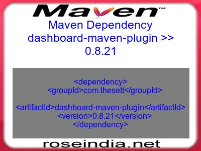 Maven dependency of dashboard-maven-plugin version 0.8.21