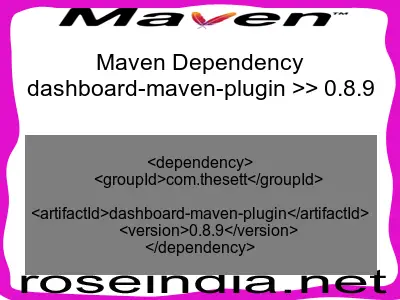 Maven dependency of dashboard-maven-plugin version 0.8.9