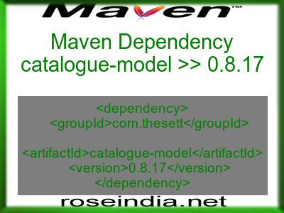 Maven dependency of catalogue-model version 0.8.17