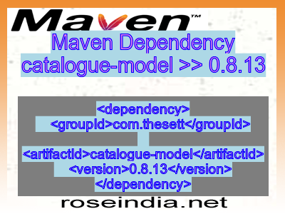 Maven dependency of catalogue-model version 0.8.13