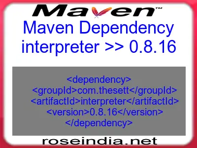 Maven dependency of interpreter version 0.8.16