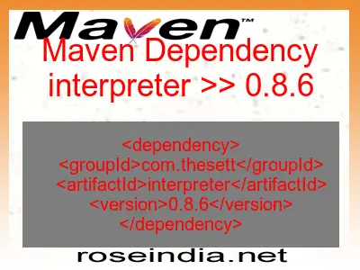 Maven dependency of interpreter version 0.8.6