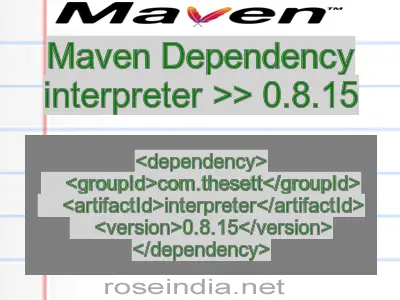 Maven dependency of interpreter version 0.8.15