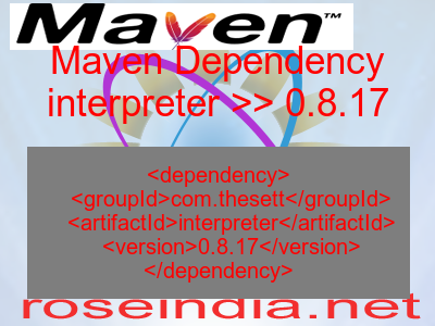 Maven dependency of interpreter version 0.8.17