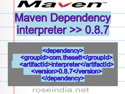 Maven dependency of interpreter version 0.8.7