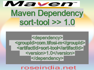Maven dependency of sort-tool version 1.0