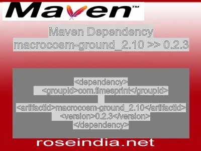 Maven dependency of macrocosm-ground_2.10 version 0.2.3
