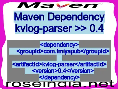 Maven dependency of kvlog-parser version 0.4