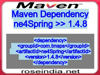 Maven dependency of ne4Spring version 1.4.8