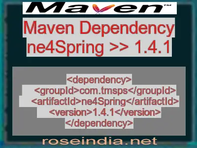 Maven dependency of ne4Spring version 1.4.1