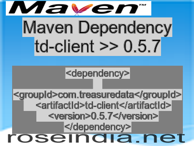 Maven dependency of td-client version 0.5.7