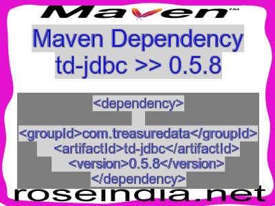 Maven dependency of td-jdbc version 0.5.8