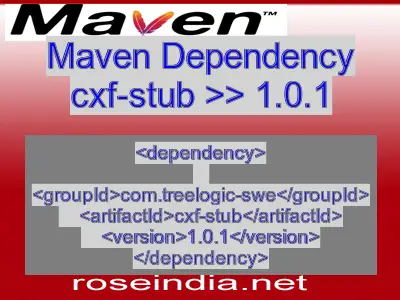 Maven dependency of cxf-stub version 1.0.1