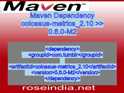 Maven dependency of colossus-metrics_2.10 version 0.6.0-M2