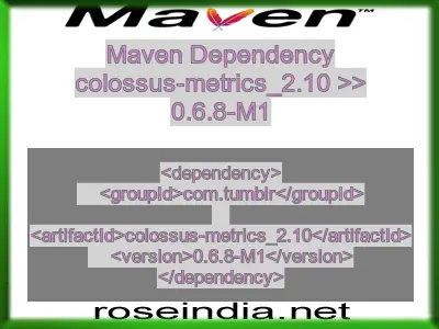 Maven dependency of colossus-metrics_2.10 version 0.6.8-M1
