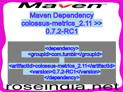 Maven dependency of colossus-metrics_2.11 version 0.7.2-RC1