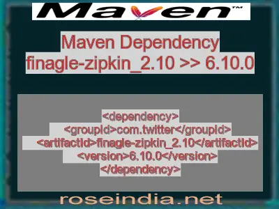 Maven dependency of finagle-zipkin_2.10 version 6.10.0
