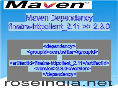 Maven dependency of finatra-httpclient_2.11 version 2.3.0