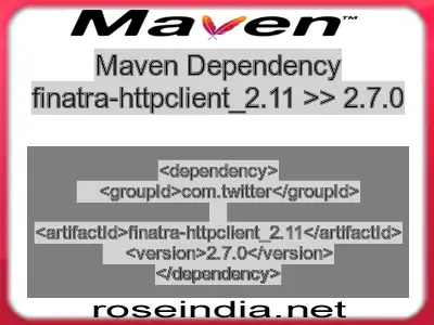 Maven dependency of finatra-httpclient_2.11 version 2.7.0