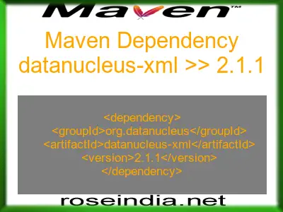Maven dependency of datanucleus-xml version 2.1.1
