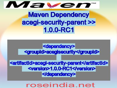 Maven dependency of acegi-security-parent version 1.0.0-RC1