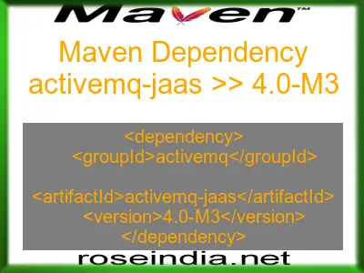 Maven dependency of activemq-jaas version 4.0-M3