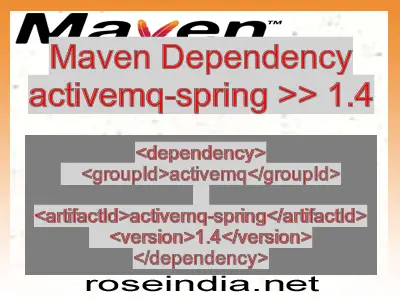 Maven dependency of activemq-spring version 1.4