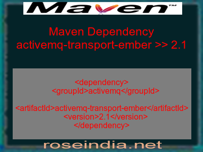 Maven dependency of activemq-transport-ember version 2.1