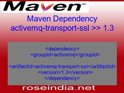 Maven dependency of activemq-transport-ssl version 1.3