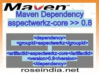 Maven dependency of aspectwerkz-core version 0.8