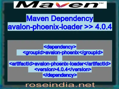 Maven dependency of avalon-phoenix-loader version 4.0.4
