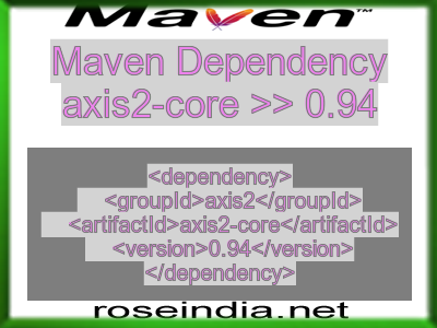 Maven dependency of axis2-core version 0.94