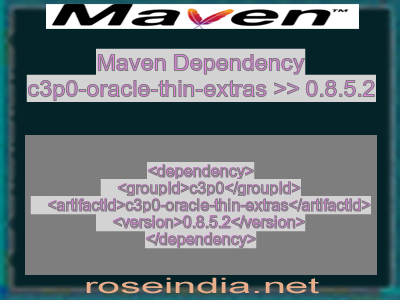 Maven dependency of c3p0-oracle-thin-extras version 0.8.5.2