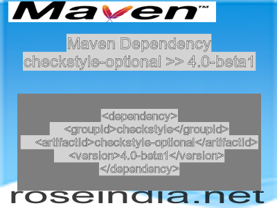 Maven dependency of checkstyle-optional version 4.0-beta1
