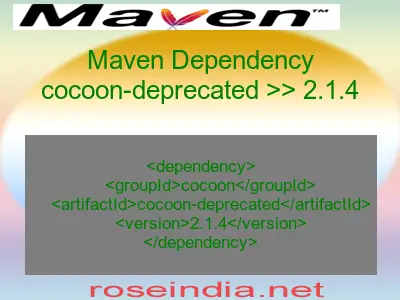 Maven dependency of cocoon-deprecated version 2.1.4