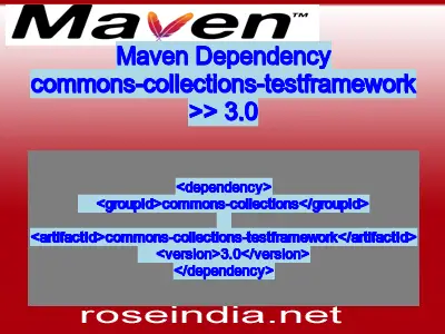 Maven dependency of commons-collections-testframework version 3.0