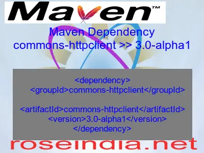 Maven dependency of commons-httpclient version 3.0-alpha1