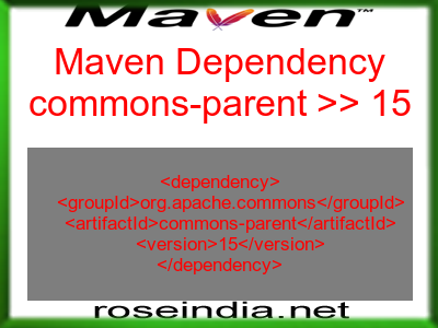 Maven dependency of commons-parent version 15