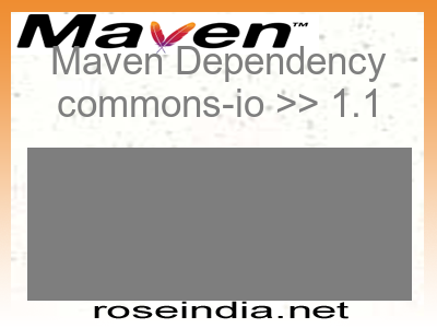 Maven dependency of commons-io version 1.1