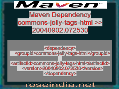 Maven dependency of commons-jelly-tags-html version 20040902.072530