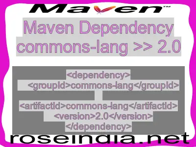 Maven dependency of commons-lang version 2.0