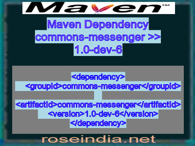 Maven dependency of commons-messenger version 1.0-dev-6