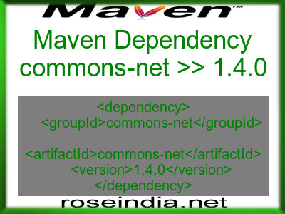 Maven dependency of commons-net version 1.4.0