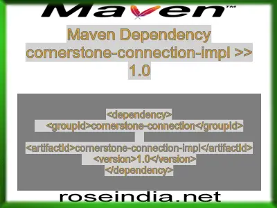 Maven dependency of cornerstone-connection-impl version 1.0